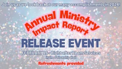 Annual Ministry Impact Report Release Event