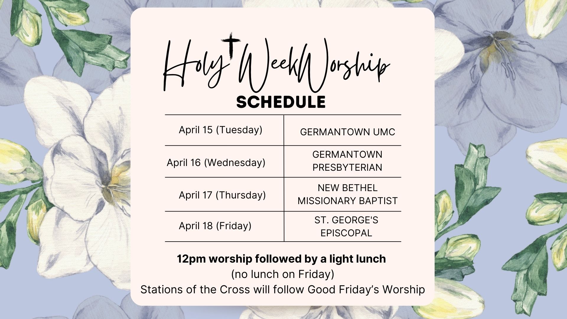 Holy Week Worship Schedule